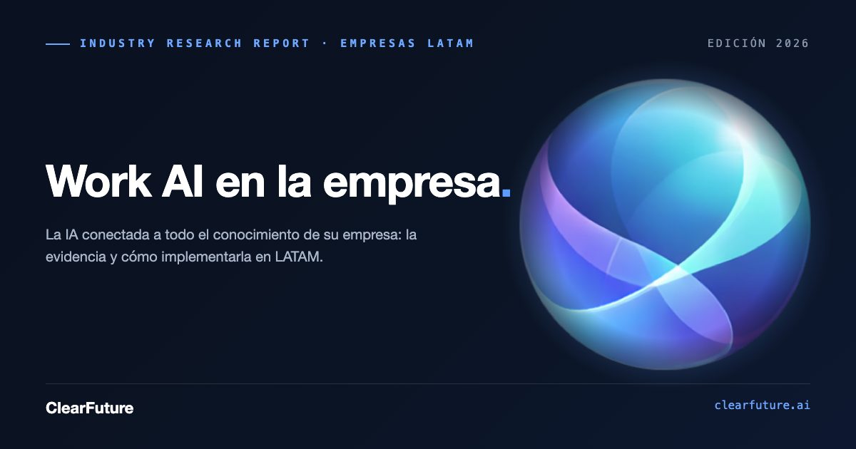 Work AI en la empresa · LATAM 2026